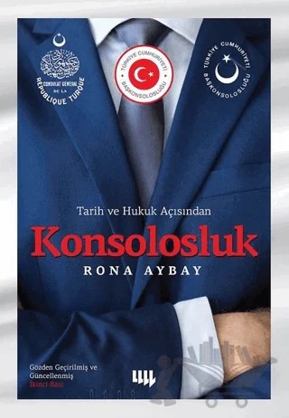 Tarih ve Hukuk Açısından Konsolosluk – Rona Aybay – Literatür Yayıncılık kitap kapağı