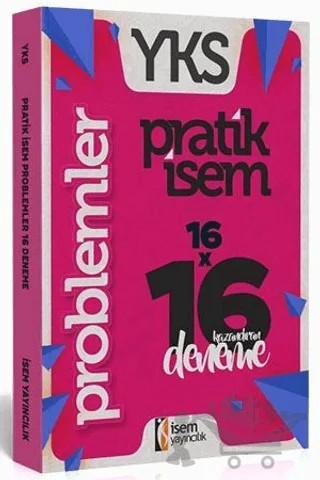 YKS Pratik İsem Kazandıran Problemler 16 Deneme – Kolektif – İSEM Yayıncılık kitap kapağı