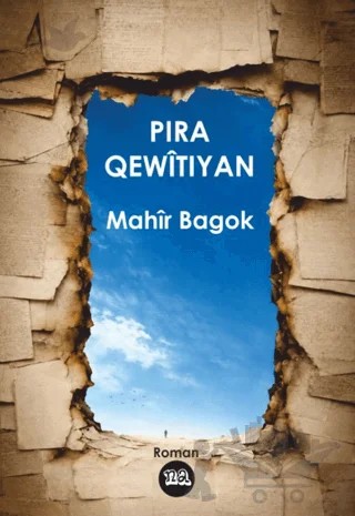 Pira Qewîtiyan – Mahir Bagok – Na Yayınları kitap kapağı