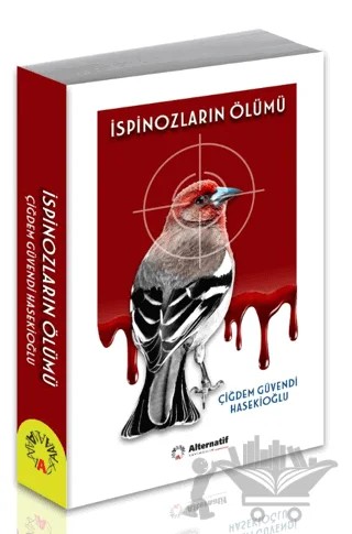 İspinozların Ölümü – Çiğdem Güvendi Hasekioğlu – Alternatif Yayıncılık kitap kapağı