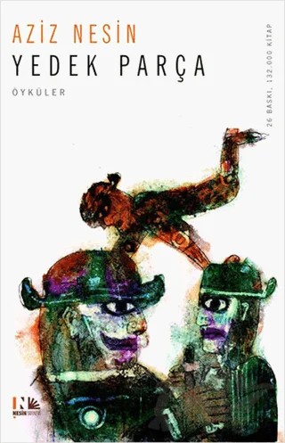 Yedek Parça – Aziz Nesin – Nesin Yayınevi kitap kapağı