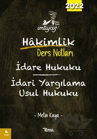 İmtiyaz İdare Hukuku İdari Yargılama Usul Hukuku Hakimlik Ders Notları – Metin Kaya – Temsil Kitap kitap kapağı