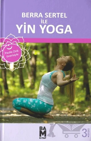 Berra Sertel ile Yin Yoga – Berra Sertel – Bam Kitap kitap kapağı