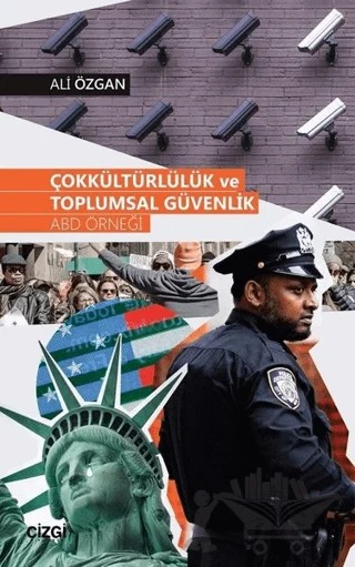 Çokkültürlülük ve Toplumsal Güvenlik – Ali Özgan – Çizgi Kitabevi Yayınları kitap kapağı