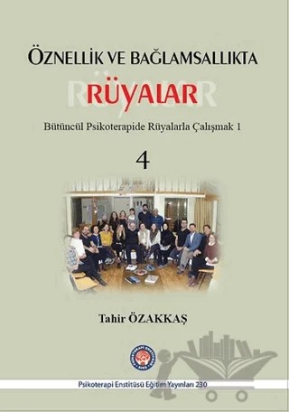 Öznellik ve Bağlamsallıkta Rüyalar – Tahir Özakkaş – Psikoterapi Enstitüsü kitap kapağı