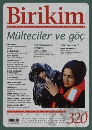 Birikim Aylık Sosyalist Kültür Dergisi Sayı: 320 – Birikim Yayınları kitap kapağı