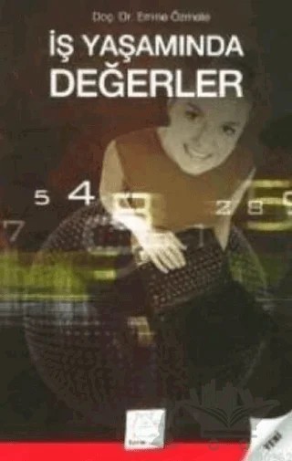 İş Yaşamında Değerler – Emine Özmete – Toplumsal Dönüşüm Yayınları kitap kapağı