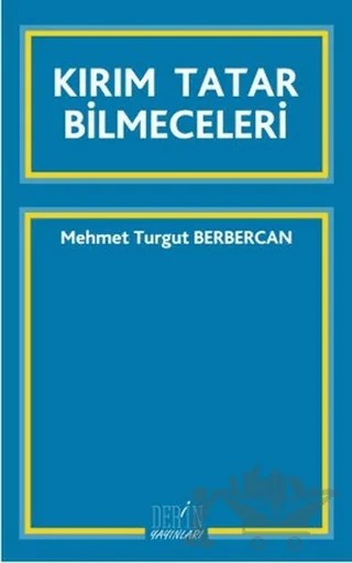 Kırım Tatar Bilmeceleri – Mehmet Turgut Berbercan – Derin Yayınları kitap kapağı