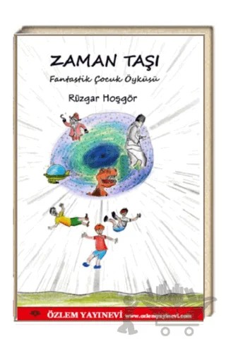 Zaman Taşı – Rüzgar Hoşgör – Özlem Yayınevi kitap kapağı