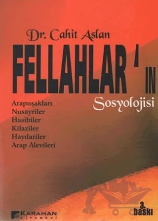 Fellahlar’ın Sosyolojisi – Cahit Aslan – Karahan Kitabevi kitap kapağı