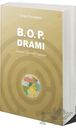 B.O.P. Dramı – Turgut Karabekir – Cinius Yayınları kitap kapağı