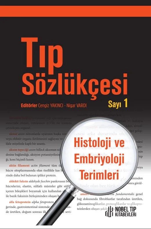 Tıp Sözlükçesi Histoloji ve Embriyoloji Terimleri – Nobel Tıp Kitabevleri kitap kapağı