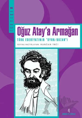 Oğuz Atay’a Armağan – Kolektif – İletişim Yayınevi kitap kapağı