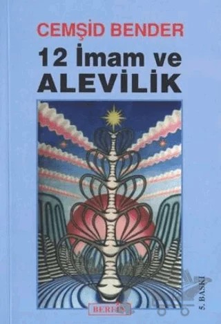 12 İmam ve Alevilik – Cemşid Bender – Berfin Yayınları kitap kapağı
