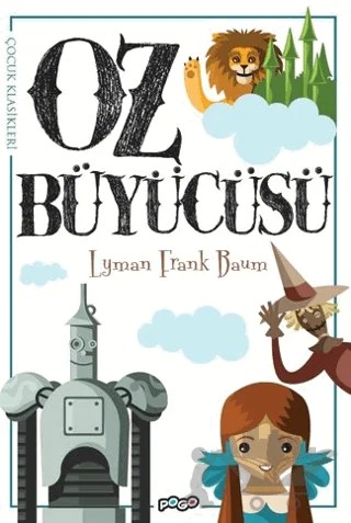 Oz Büyücüsü – Lyman Frank Baum – Pogo Çocuk kitap kapağı