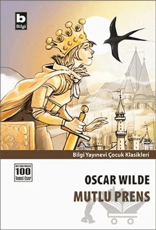 Mutlu Prens – Oscar Wılde – Bilgi Yayınevi kitap kapağı