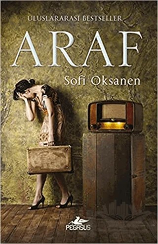 Araf – Sofi Oksanen – Pegasus Yayınları kitap kapağı