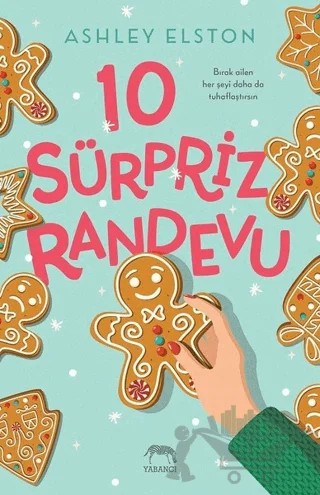 10 Sürpriz Randevu – Ashley Elston – Yabancı Yayınları kitap kapağı