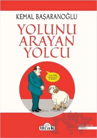 Yolunu Arayan Yolcu – Kemal Başaranoğlu – Ulak Yayıncılık kitap kapağı