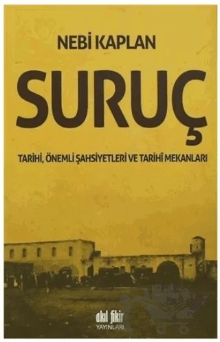 Suruç – Nebi Kaplan – Akıl Fikir Yayınları kitap kapağı