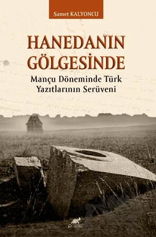 Hanedanın Gölgesinde – Kolektif – Paradigma Akademi Yayınları kitap kapağı