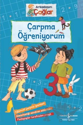 Çarpma Öğreniyorum - Arkadaşım Çağlar – Brigitte Paul – İş Bankası Kültür Yayınları kitap kapağı
