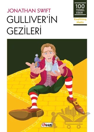Gulliver'in Gezileri – Jonathan Swift – Teen Yayıncılık kitap kapağı
