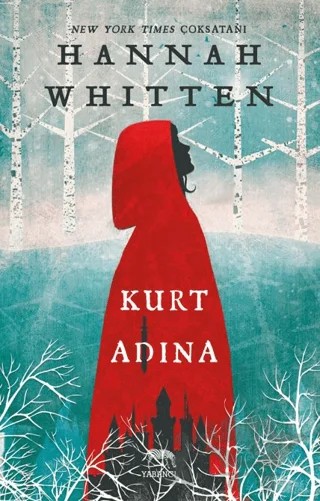 Kurt Adına – Hannah Whitten – Yabancı Yayınları kitap kapağı