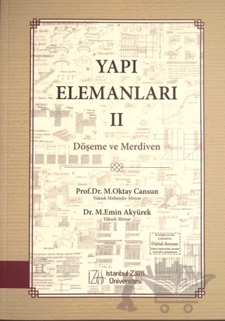 Yapı Elemanları 2 - Döşeme ve Merdiven – M. Oktay Cansun, M. Emin Akyürek – İstanbul Sabahattin Zaim Üniversitesi Yayınları kitap kapağı