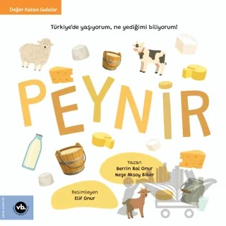 Peynir – Berrin Bal Onur, Neşe Aksoy Biber – Vakıfbank Kültür Yayınları kitap kapağı