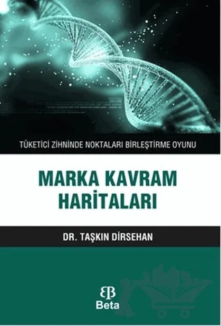 Marka Kavram Haritaları – Taşkın Dirsehan – Beta Yayınevi kitap kapağı