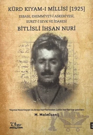 Kürd Kıyam-ı Millisi (1925) – İhsan Nuri – Vate Yayınevi kitap kapağı