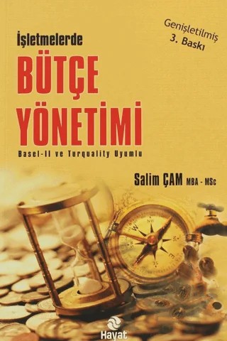 İşletmelerde Bütçe Yönetimi – Salim Çam – Hayat Yayınları kitap kapağı