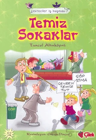 Temiz Sokaklar – Tuncel Altınköprü – Çilek Kitaplar kitap kapağı
