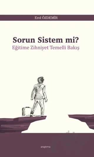 Sorun Sistem Mi? – Erol Özdemir – Araştırma Yayınları kitap kapağı