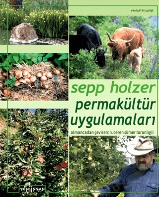 Permakültür Uygulamaları – Sepp Holzer – Yeni İnsan Yayınevi kitap kapağı
