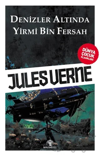 Denizler Altında Yirmi Bin Fersah – Jules Verne – Mavi Nefes Yayınları kitap kapağı