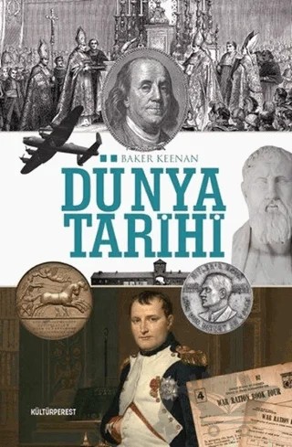 Dünya Tarihi – Baker Keenan – Kültürperest Yayınevi kitap kapağı