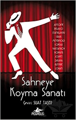 Sahneye Koyma Sanatı – Kolektif – Pegasus Yayınları kitap kapağı