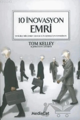 10 İnovasyon Emri – Tom Kelley – MediaCat Kitapları kitap kapağı