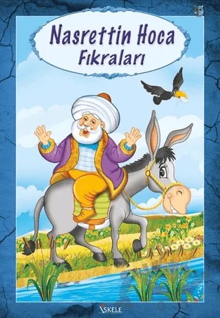 Nasrettin Hoca Hikayeleri – Bekir Aktan – İskele Yayıncılık kitap kapağı