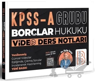 KPSS A Grubu Borçlar Hukuku Video Ders Notları – Eyüp İpek – Benim Hocam Yayınları kitap kapağı