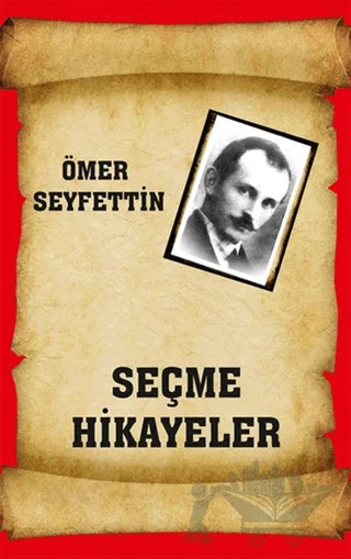Seçme Hikayeler – Ömer Seyfettin – Serüven Yayınevi kitap kapağı