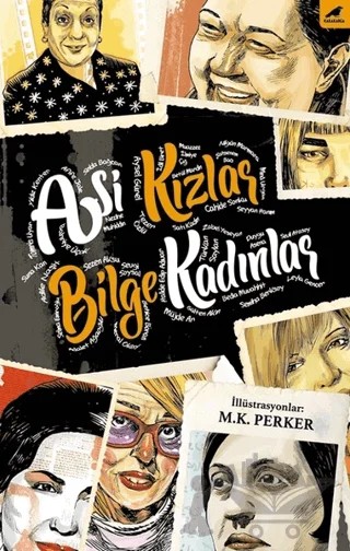 Asi Kızlar, Bilge Kadınlar – Kolektif – Kara Karga Yayınları kitap kapağı