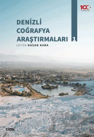 Denizli Coğrafya Araştırmaları 1 – Kolektif – Çizgi Kitabevi Yayınları kitap kapağı