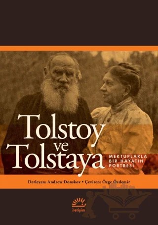 Tolstoy ve Tolstaya – Kolektif – İletişim Yayınevi kitap kapağı