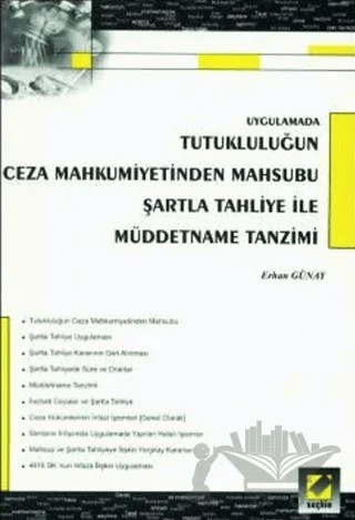 Tutukluluğun Ceza Mahkumiyetinden Mahsubu – Erhan Günay – Seçkin Yayıncılık kitap kapağı