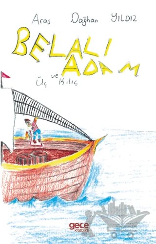 Belalı Adam – Aras Dağhan Yıldız – Gece Kitaplığı kitap kapağı