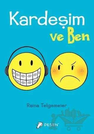 Kardeşim ve Ben – Raina Telgemeier – Desen Yayınları kitap kapağı