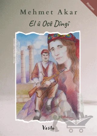 El u Ose Dingi – Mehmet Akar – Vesta Yayınları kitap kapağı